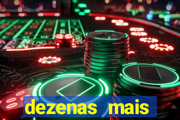 dezenas mais atrasadas na loteria federal